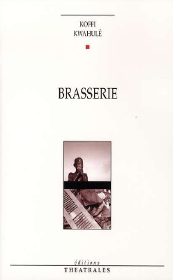 Brasserie - Koffi Kwahulé.pdf